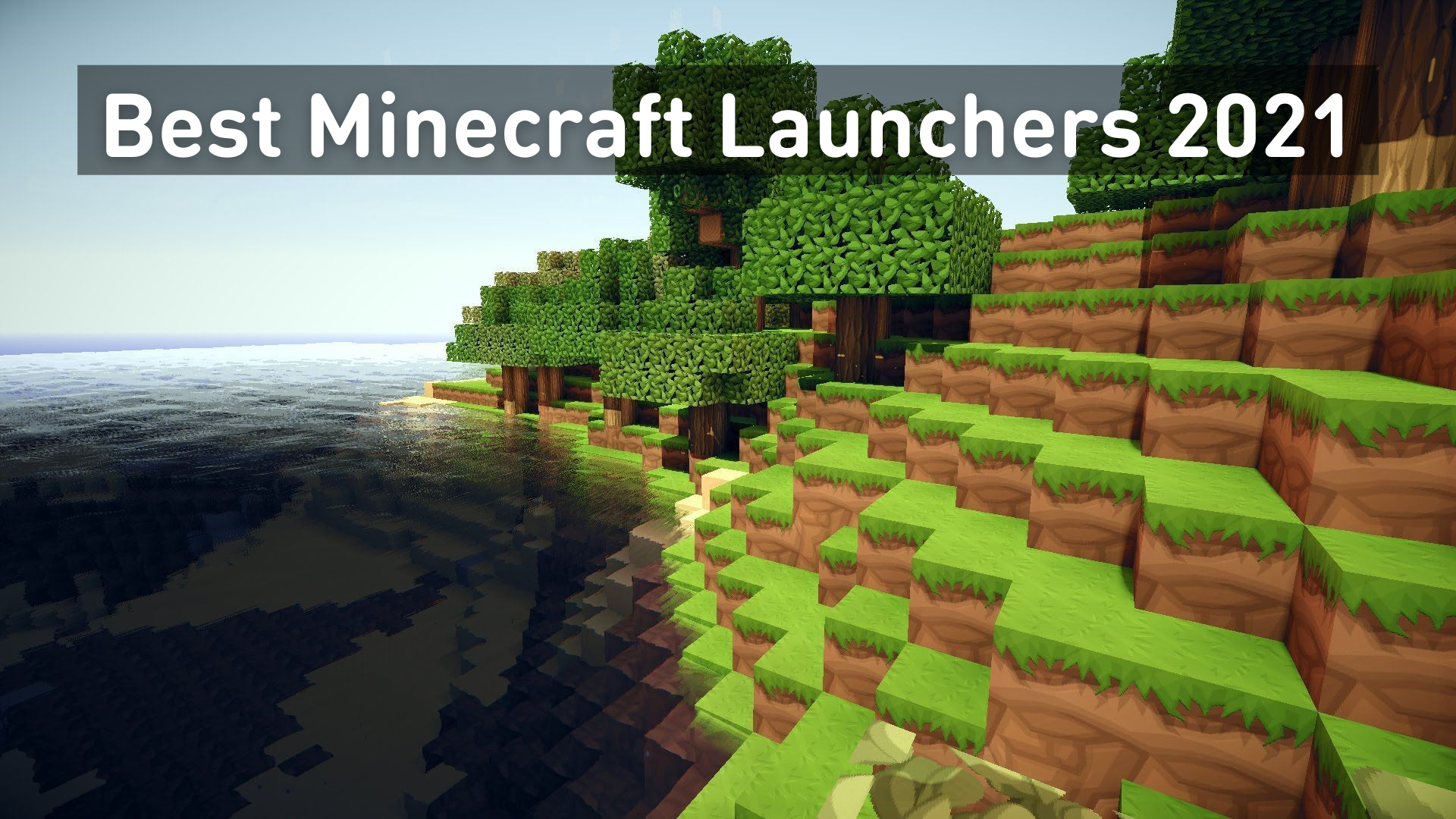 What are the Best Minecraft Launchers 2021 - Brite