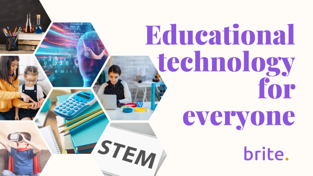 Educational technology for teachers and students